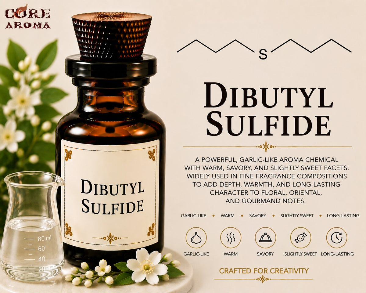Dibutyl Sulfide Aroma Chemical | Sulfurous Savory Note