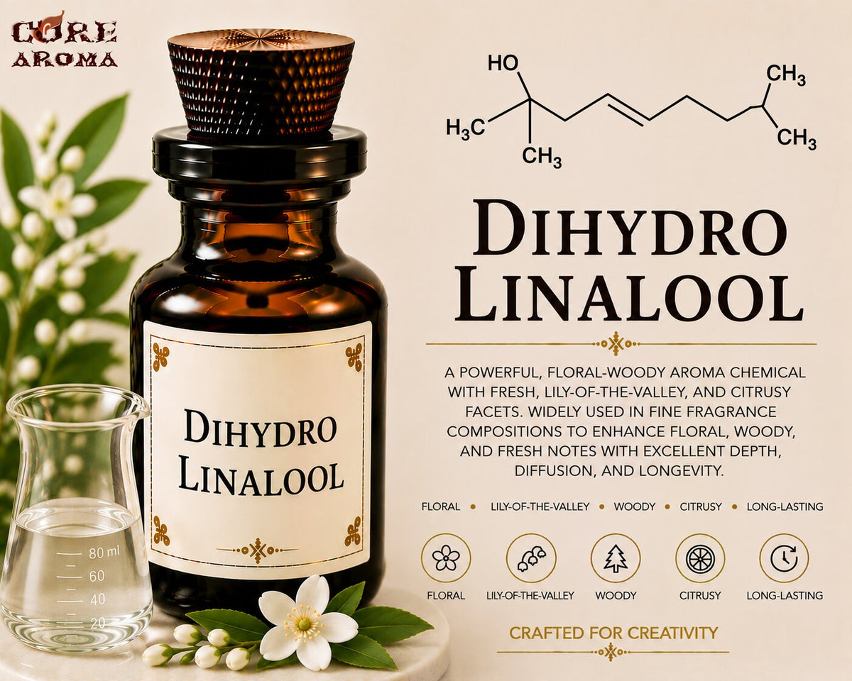 Dihydro Linalool Aroma Chemical | Fresh Floral Ingredient