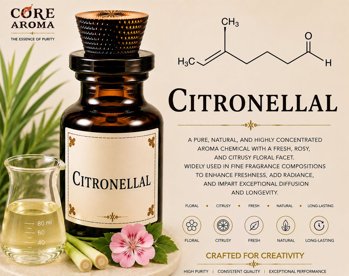 Citronellal Aroma Chemical | Fresh Citrus | Core Aroma