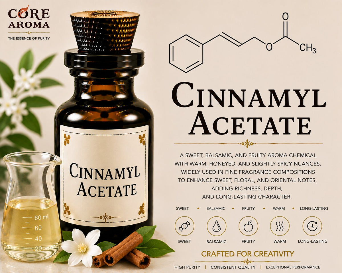 Cinnamyl Acetate Aroma Chemical | Core Aroma