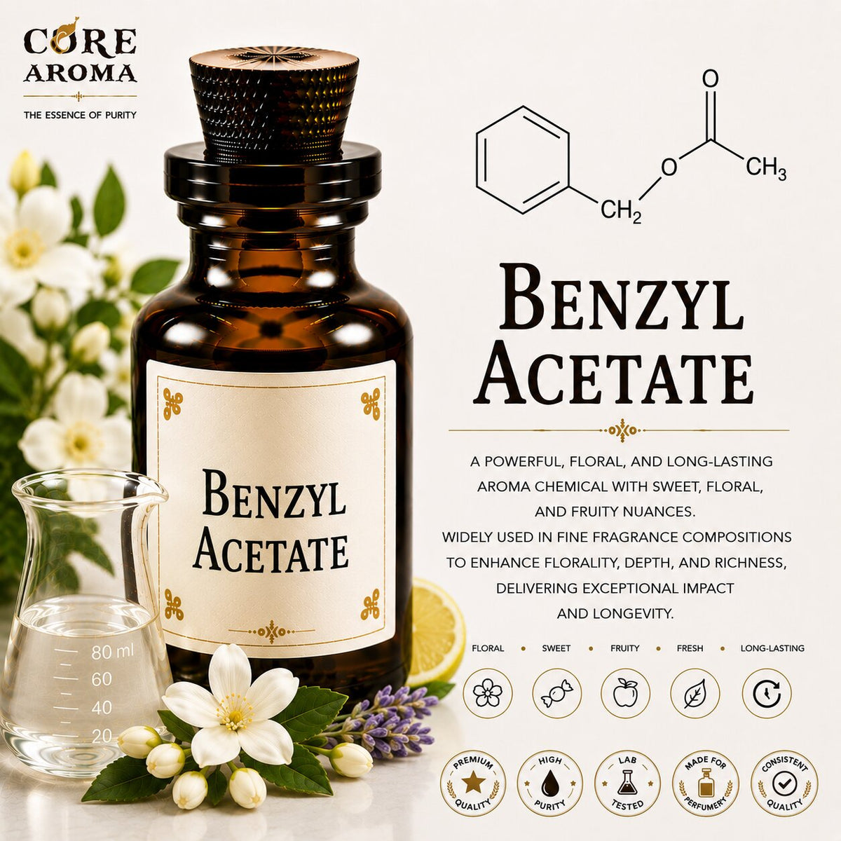 Benzyl Acetate Aroma Chemical | Jasmine Floral | Core Aroma