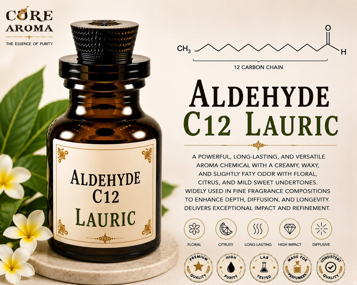 Aldehyde C12 Lauric Aroma Chemical | Core Aroma